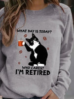 Black Cat What Day Is Today Who Care Letters Sweatshirts
