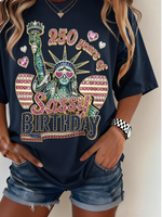 Women 250th Anniversary Sassy Birthday Statue of Liberty Crew Neck T-shirt